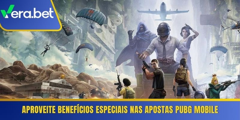 Aproveite benefícios especiais nas apostas PUBG Mobile