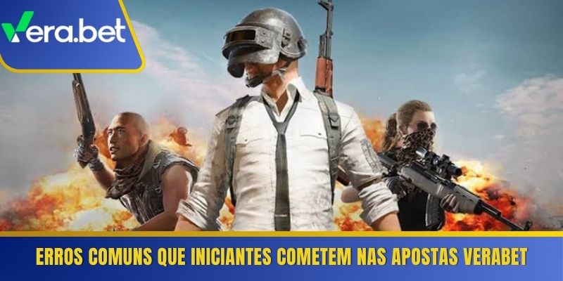 Erros comuns que iniciantes cometem nas apostas Verabet