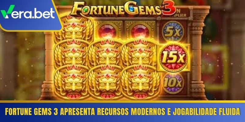 Fortune Gems 3 apresenta recursos modernos e jogabilidade fluida