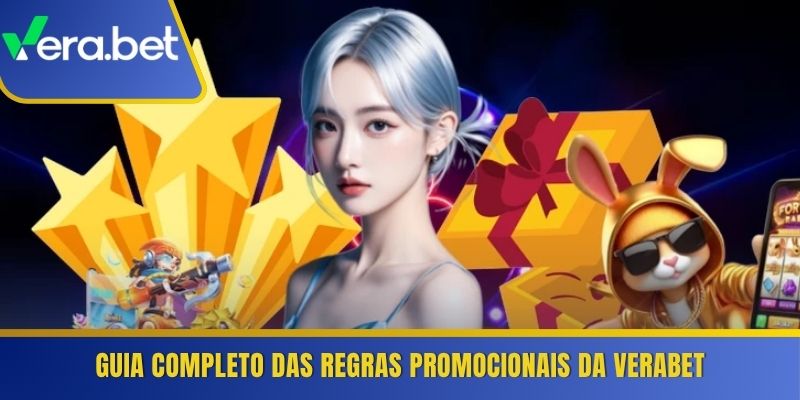 Guia completo das regras promocionais da Verabet